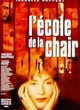 Affiche du film L'école de la chair