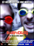 Affiche du film Starfuckers