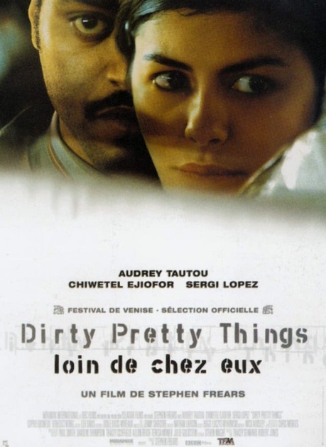 Affiche du film Dirty Pretty Things, loin de chez eux