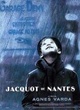 Affiche du film Jacquot de Nantes