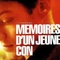 Affiche du film Mémoires d'un jeune con - Mémoires d'un jeune con 