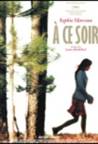 Affiche miniature du film A ce soir
