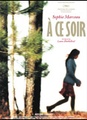 A ce soir