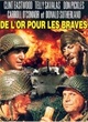 Affiche du film De l'or pour les braves