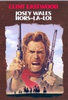 Affiche miniature du film Josez Wales Hors-La-Loi