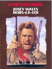 Affiche du film Josez Wales Hors-La-Loi