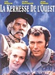 Affiche du film La kermesse de l'ouest