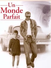 Affiche du film Un monde parfait