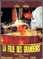 La Folie des grandeurs