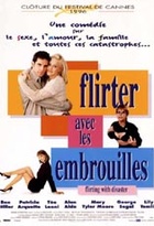 Affiche miniature du film Flirter avec les embrouilles