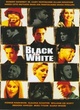 Affiche du film Black and white (1999)