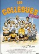 Affiche du film Les collègues