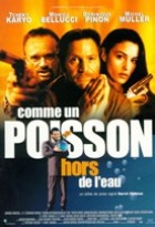 Affiche miniature du film Comme un poisson hors de l'eau