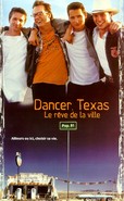 Affiche du film Dancer, Texas Le rêve de la ville
