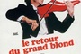 Affiche du film Le retour du grand blond