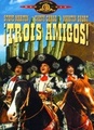 Trois amigos