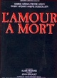 Affiche du film L'amour à mort