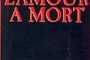 Affiche du film L'amour à mort