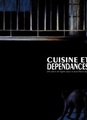 Cuisine et dépendance