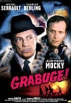 Affiche miniature du film Grabuge !