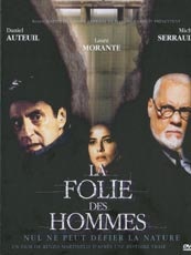 Affiche du film La folie des hommes
