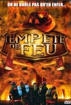 Affiche miniature du film Tempête de feu