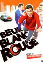 Affiche miniature du film Beur blanc rouge