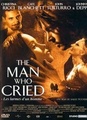 The man who cried