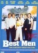 Affiche du film Best Men