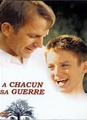 A chacun sa guerre