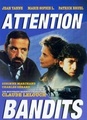 Attention bandits !