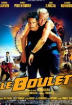 Affiche miniature du film Le boulet