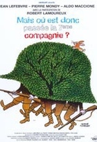 Affiche miniature du film Mais où est donc passée la septième compagnie?