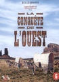 La conquête de l'Ouest