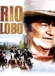 Affiche du film Rio Lobo