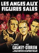 Affiche du film Les anges aux figures sales