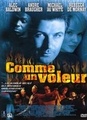 Comme un voleur