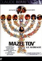 Affiche miniature du film Mazel Tov ou le mariage