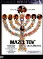 Mazel Tov ou le mariage