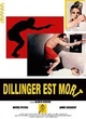 Affiche du film Dillinger est mort