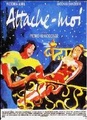 Attache-moi !
