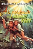 Affiche miniature du film A la poursuite du diamant vert