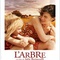 Affiche du film L'Arbre  - L'Arbre 