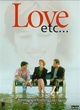 Affiche du film Love etc.