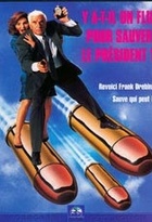 Affiche miniature du film Y a-t-il un flic pour sauver le président ?