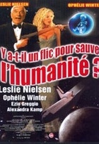 Affiche miniature du film Y a t'il un flic pour sauver l'humanité ?