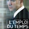 Affiche du film L'emploi du temps - L'emploi du temps 