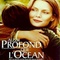 Affiche du film Aussi profond que l'océan - Aussi profond que l'océan 