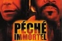 Affiche du film Pêché immortel