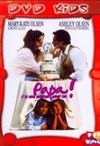 Affiche miniature du film Papa, j'ai une mamn pour toi !
